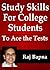 Study Skills for College St...