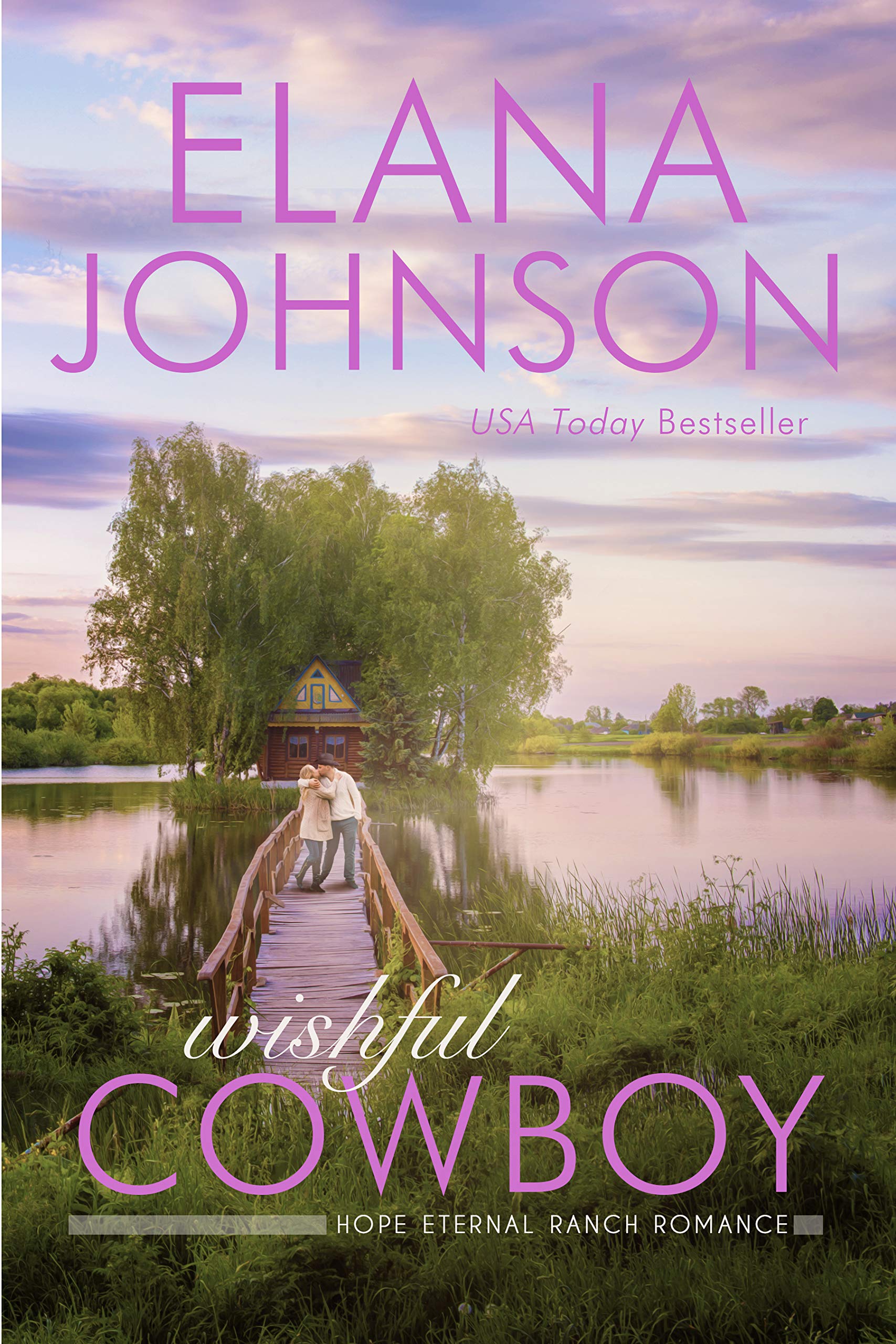 Wishful Cowboy (Hope Eternal Ranch #5)