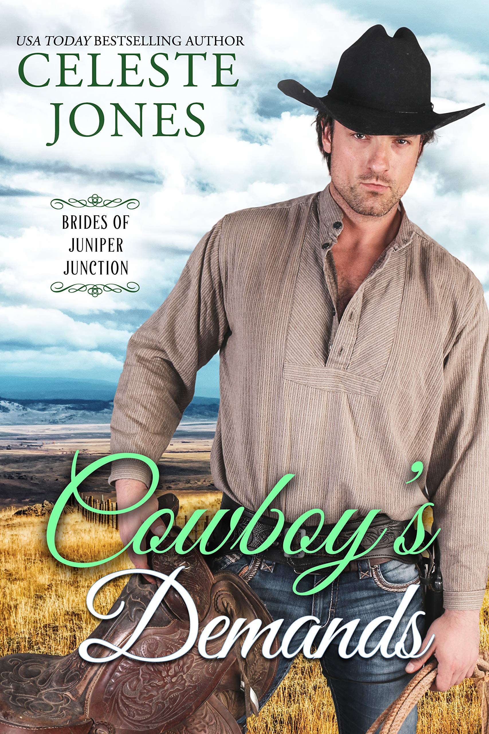 Cowboy's Demands (Brides of Juniper Junction #4)