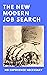 The New Modern Job Search: ...