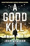 A Good Kill