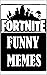 FORTNITE: Epic Danks, Jokes...