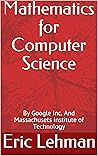 Mathematics for Computer Science: By Google Inc. And Massachusets Institute of Technology