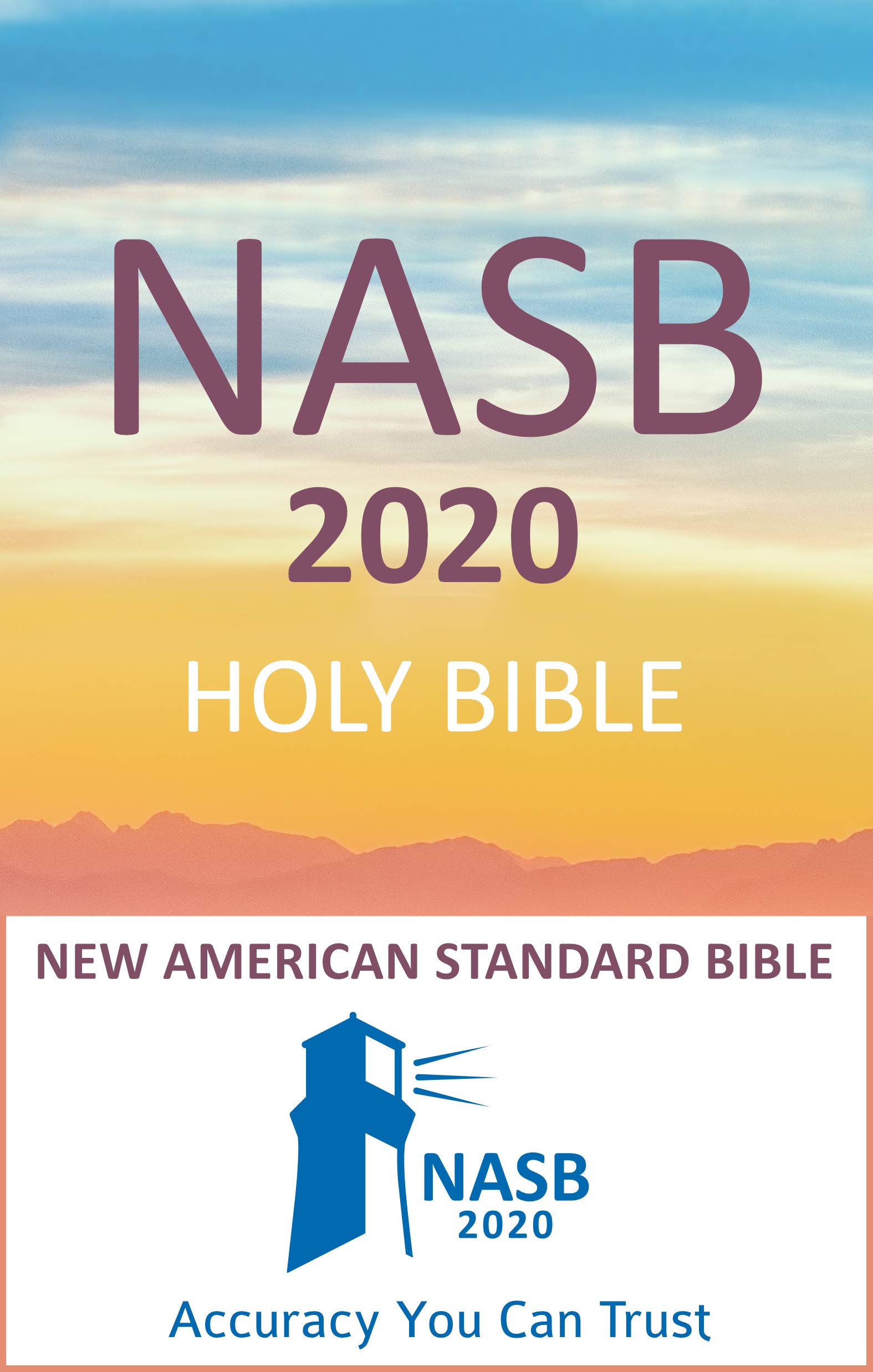 New American Standard Bible - NASB 2020: Holy Bible (Kindle Edition)