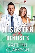 Disaster At The Dentist's