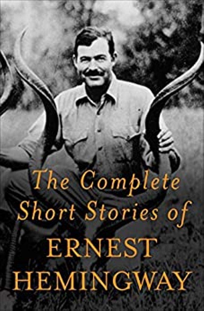 The Complete Short Stories of Ernest Hemingway