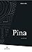 Pina (French Edition)
