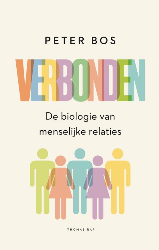 Verbonden, de biologie van menselijke relaties (Paperback)