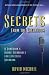 Secrets From the Greenroom:...