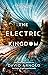 The Electric Kingdom