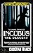Incubus: The Descent (The Animus Chronicles #2)