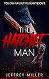 The Hatchet Man