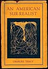 An American Sur-Realist by Charles Tracy