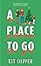 A Place to Go by Kit Oliver A Place to Go by Kit Oliver