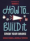 How To Build It: ...