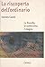 La riscoperta dell'ordinario. La filosofia, lo scetticismo, il tragico