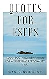 Quotes for ESFPs by A.S.