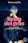 Reina del grito by Desirée de Fez
