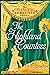 The Highland Countess (The Changing Fortunes Series Book 6)