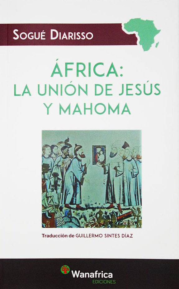 África: La unión de Jesús y Mahoma (Paperback)