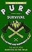 Pure Survival by Samuel T. Heart