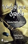 Workplace Spells:...
