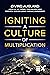 Igniting a culture of Multiplication by Øivind Augland