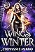 Wings of Winter (The Last P...