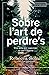 Sobre l'art de perdre's
