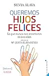 Queremos hijos fe...