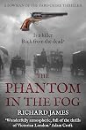 The Phantom in the Fog: A Bowman Of The Yard Investigation