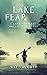 Lake Fearful (Lake Fearless...