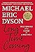 Long Time Coming by Michael Eric Dyson