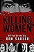 Killing Women: The True Story of Serial Killer Don Miller's Reign of Terror