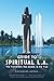 Guide to Spiritual L. A.: T...