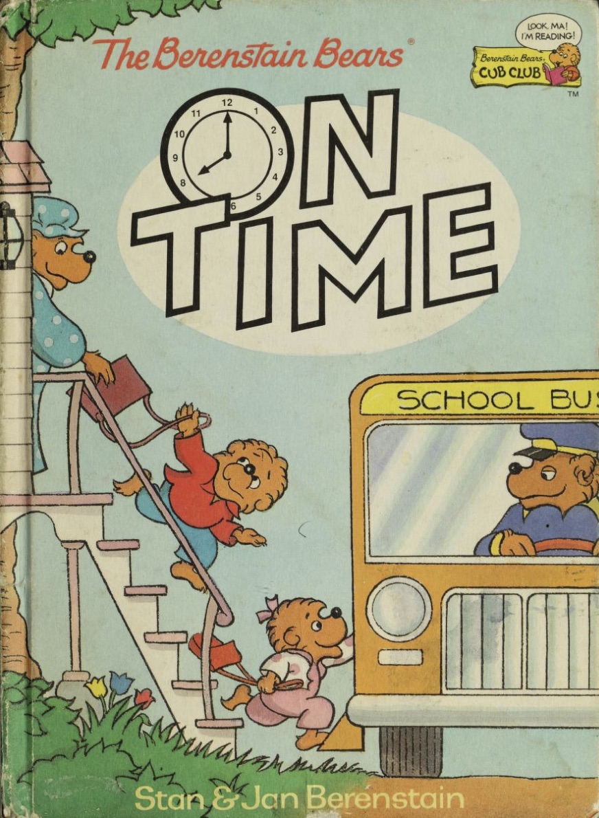 The Berenstain Bears: On Time