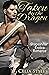 Taken by the Dragon by Celia Styles