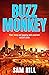 Buzz Monkey by Sam Hill