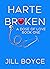 Harte Broken (A Dose of Lov...