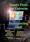 Book cover for Essays From the Universe Experiencing Itself