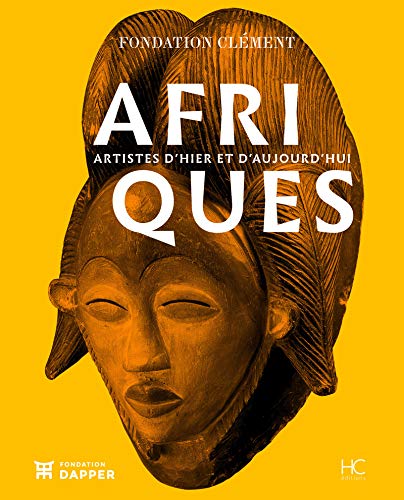 Afriques - Artistes d'hier et d'aujourd'hui (Paperback)