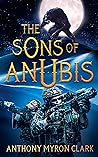 The Sons of Anubis