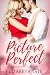 Picture Perfect by Elizabeth Tate