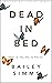 Dead in Bed: Falling To Pieces (Dead in Bed #1.6)