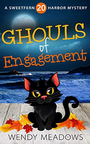 Ghouls of Engagement (Sweetfern Harbor #20)