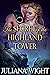 The Secret of the Highland Tower Scottish Medieval Highlander Romance by Juliana Wight