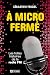 À micro fermé: Les folles histoires de la radio FM (NON CLASSE) (French Edition)
