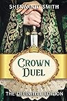 Crown Duel: The D...