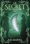 Le Secret du Fauc...