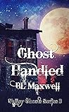 Ghost Handled